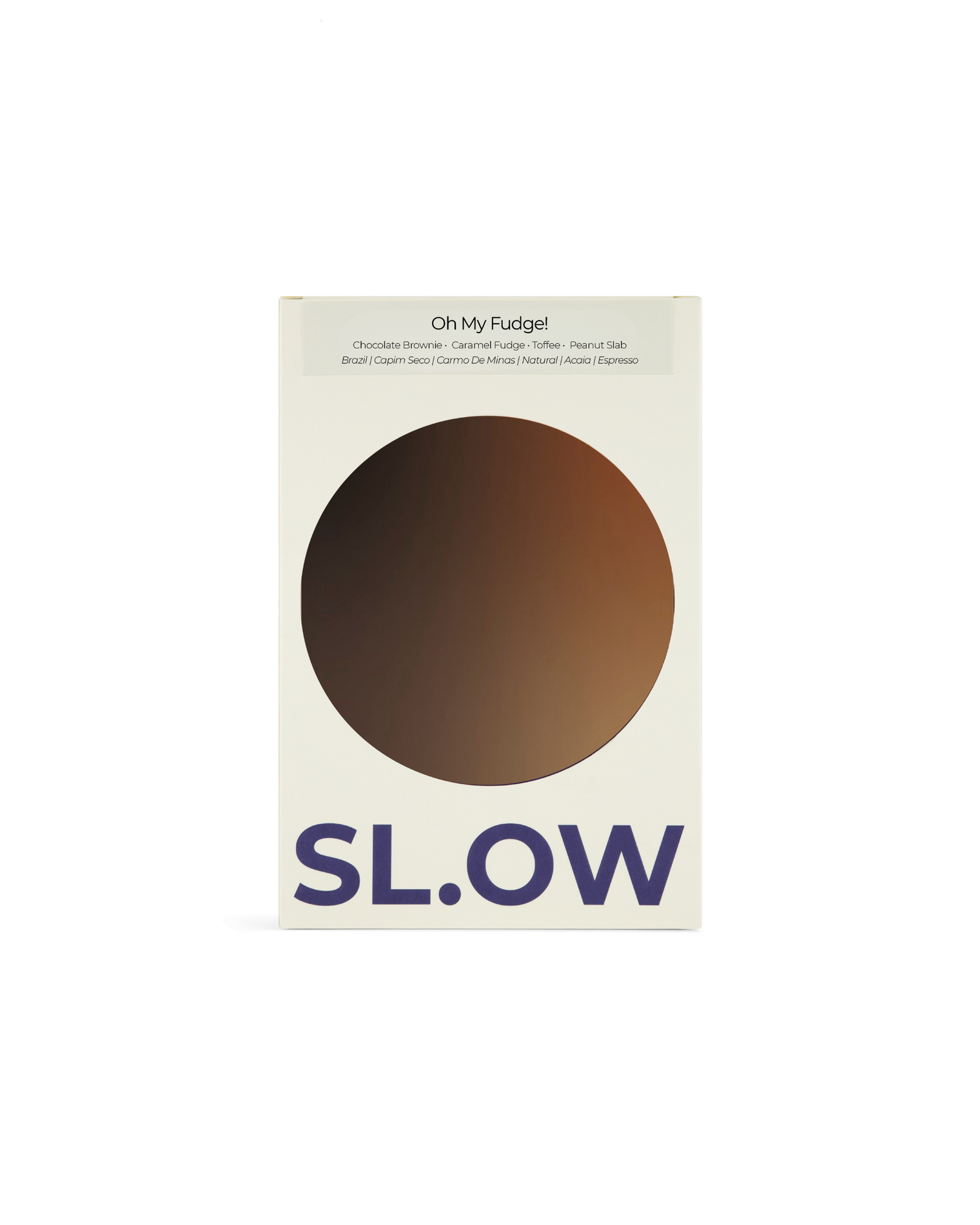 SL.OW Coffee Roasters - Oh My Fudge! - Natural Espresso | Brazil - Sigma Coffee UK