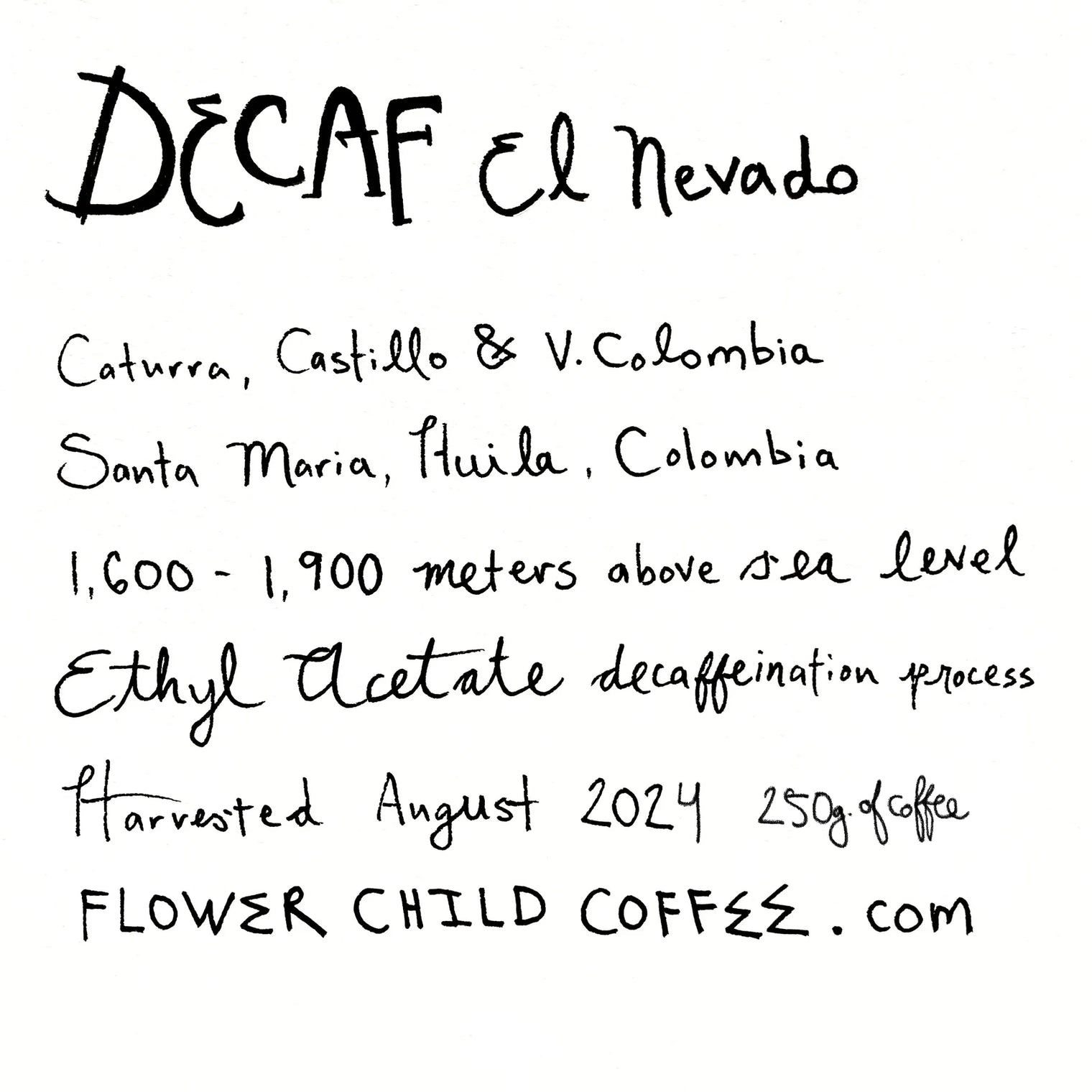Flower Child - Decaf El Nevado