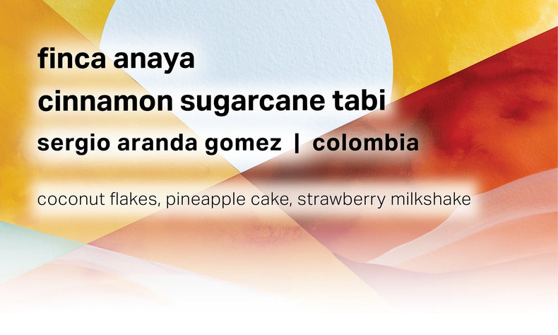 Moonwake Coffee Roasters - Finca Anaya - Sergio Aranda Gomez - Cinnamon Sugarcane Tabi | Colombia