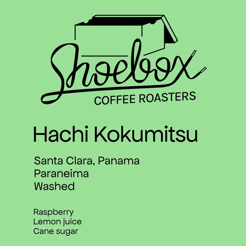 Shoebox Coffee Roasters - Hachi Kokumitsu Paraneima Washed | Panama