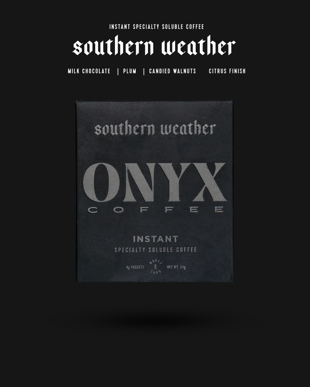 Onyx Coffee - Instant - Southern Weather