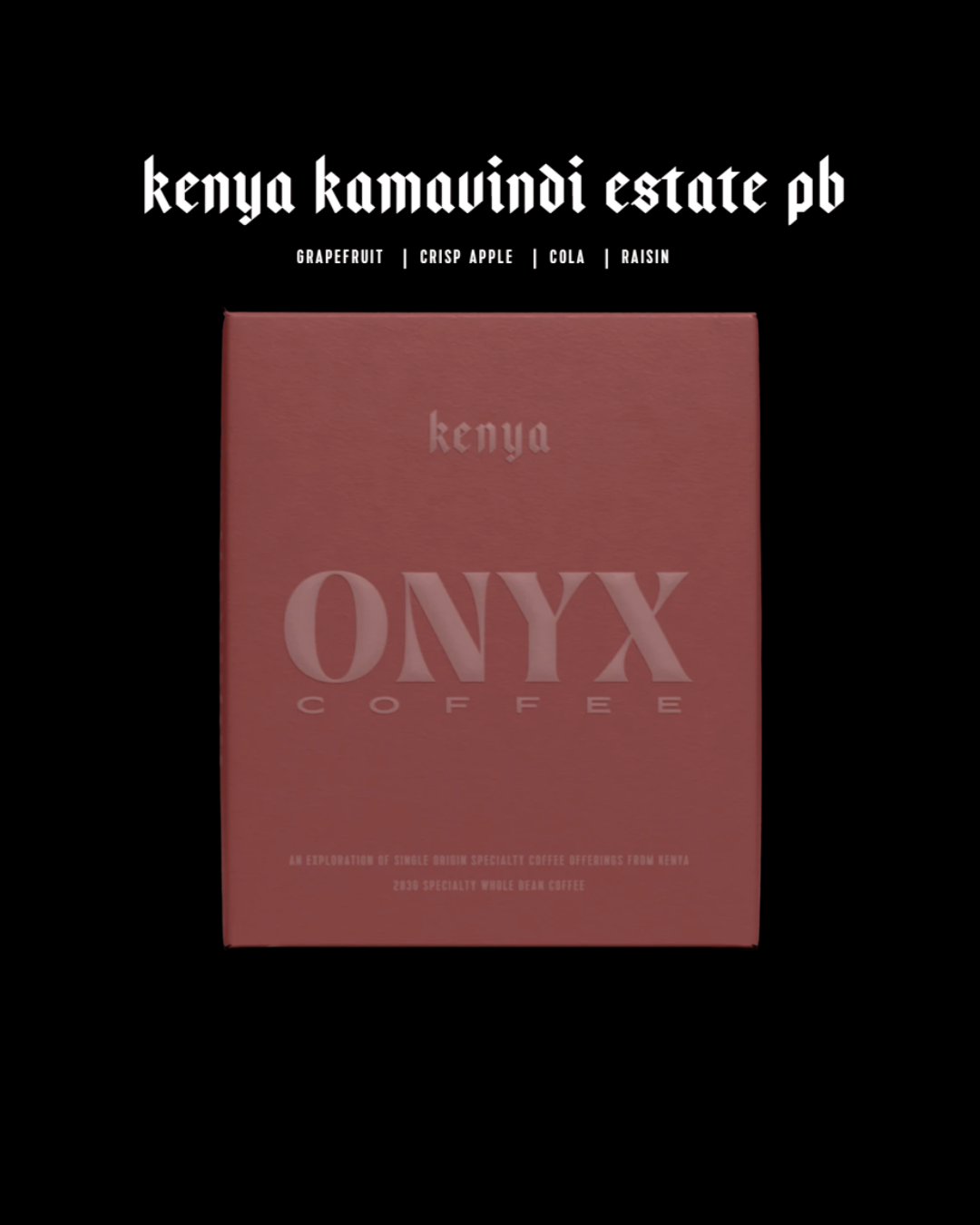 Onyx - Kenya - Kamavindi Estate PB - Sigma Coffee UK