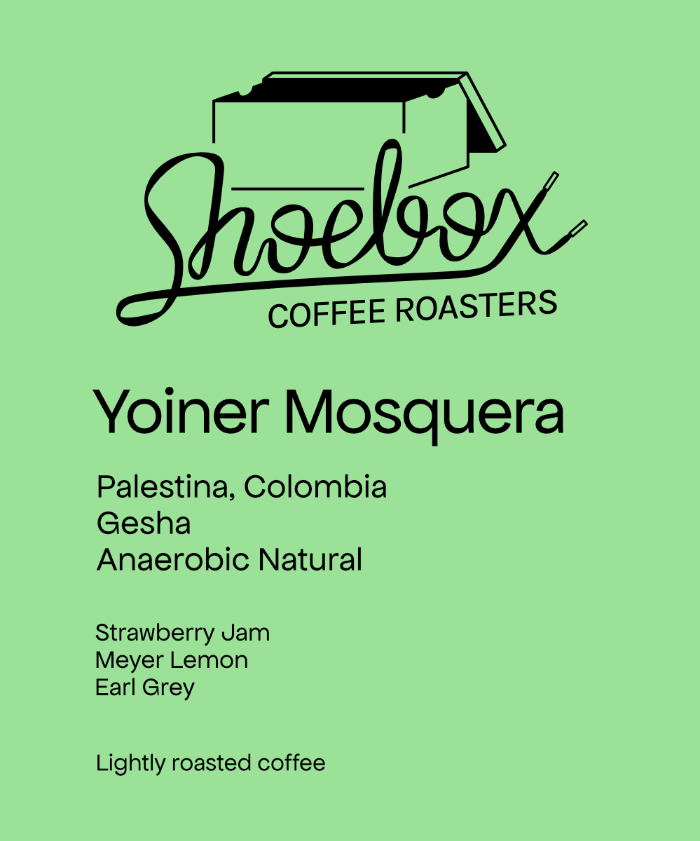 Shoebox Coffee Roasters - Yoiner Mosquera - Anaerobic Natural Gesha | Colombia - Sigma Coffee UK