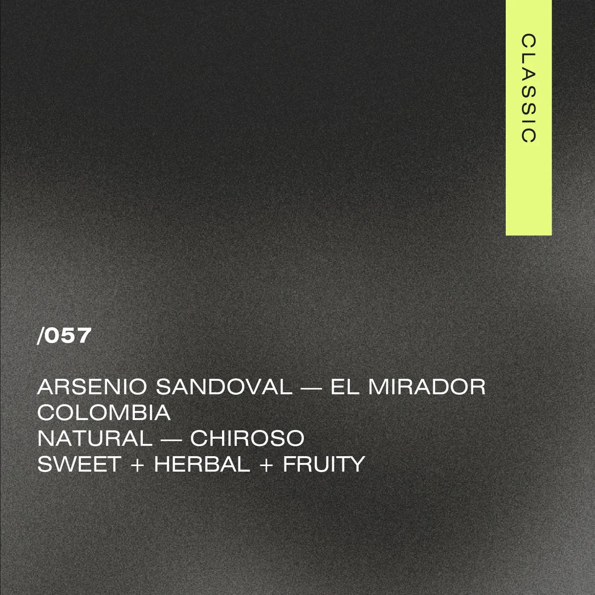 A Matter of Concrete - /057 COLOMBIA - Arsenio Sandoval - Chiroso