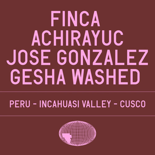 Datura Coffee - Finca Achirayuc - Jose Gonzalez Gesha Washed