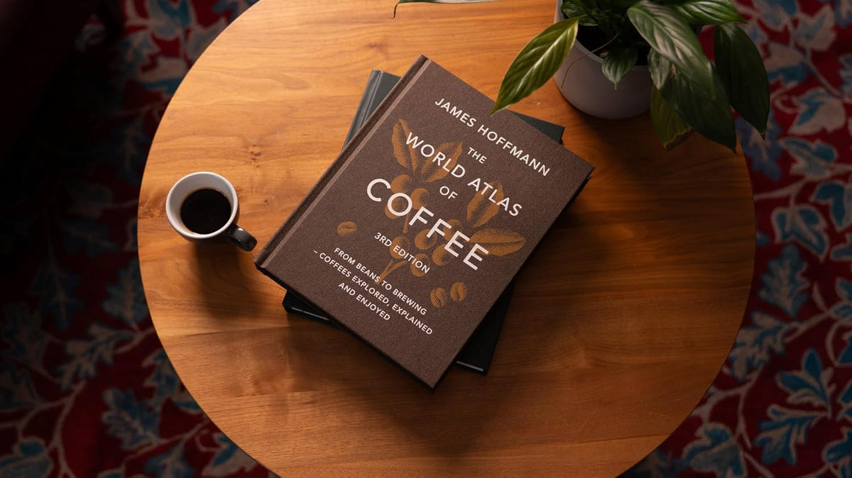 The World Atlas of Coffee 3rd Edition | James Hoffmann - Sigma Coffee UK