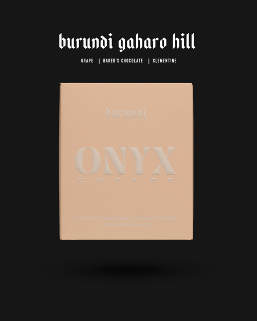 Onyx Coffee - Burundi Gaharo Hill