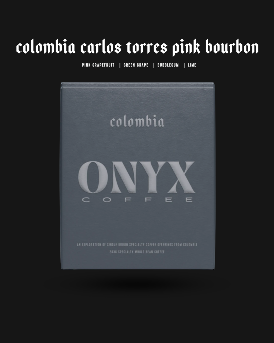 Onyx Coffee - Colombia Torres Pink Bourbon