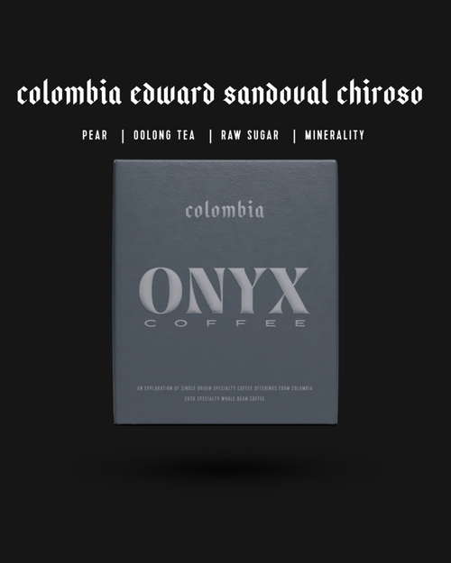 Onyx Coffee - Colombia, Edward Sandoval Chiroso