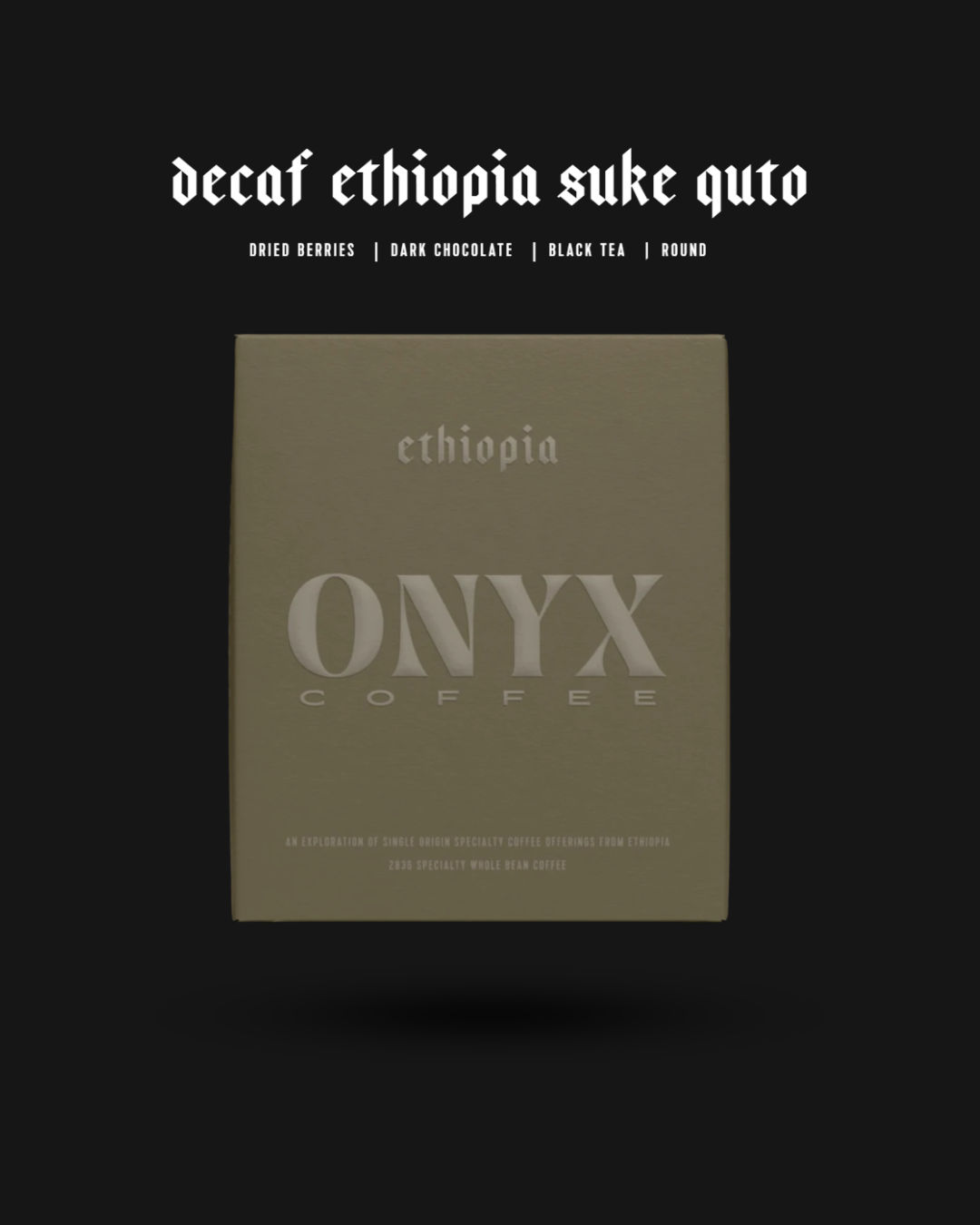 Onyx Coffee - Decaf Ethiopia Suke Quto