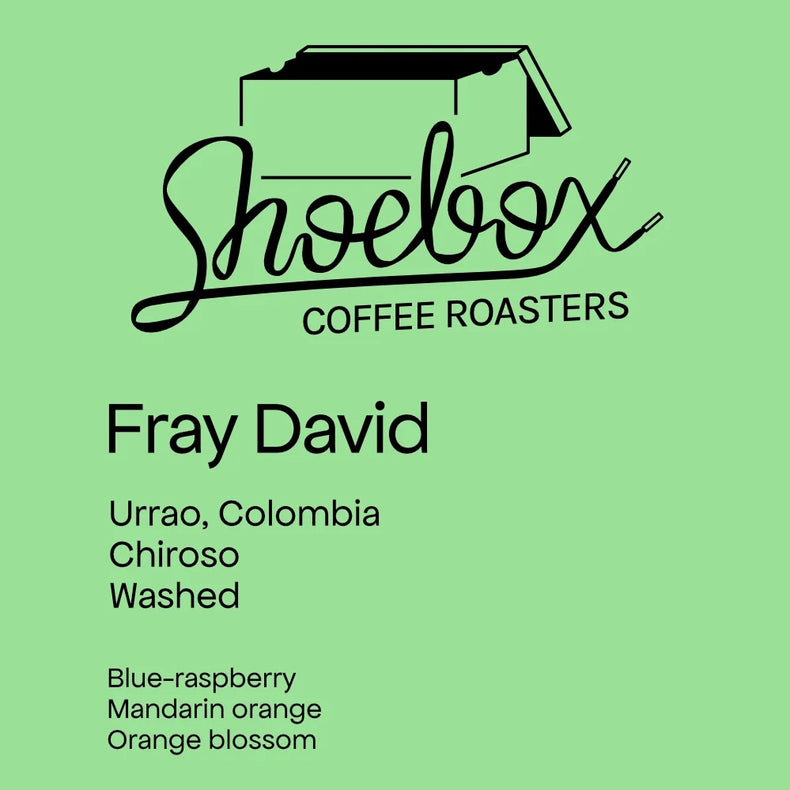 Shoebox Coffee Roasters - Fray David Chiroso Washed | Colombia