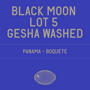 Datura | Black Moon Lot 5 Gesha Washed (100g) - Sigma Coffee UK