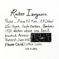 Handwritten coffee label for Ruber Izaguirre Pacas from Finca El Pino in El Cedral, Las Vegas, Santa Barbara, Honduras. Includes details such as 1,720 meters above sea level, washed process, June 2025 harvest, and FlowerChildCoffee.com with a small illustrated graphic.