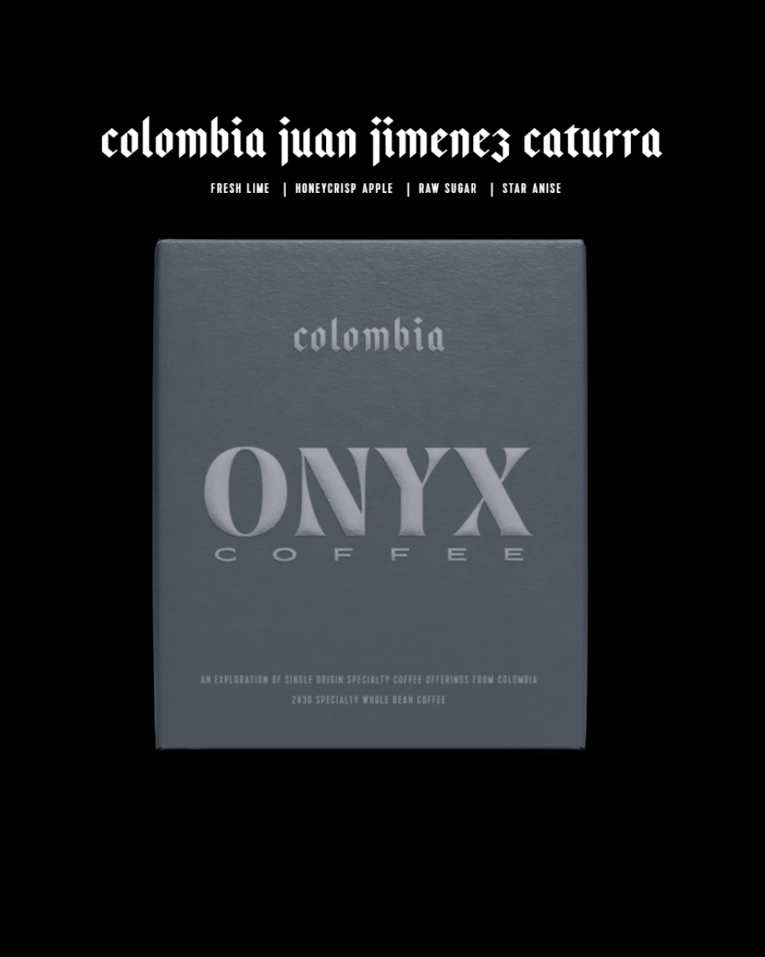 Onyx Coffee - Juan Jimenez, Caturra - Colombia