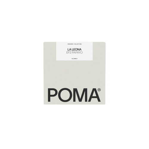 POMA Coffee - La Leona - EF2 Papayo | Colombia