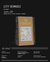 Manhattan Roasters - Gesha - Colombia, Letty Bermudez