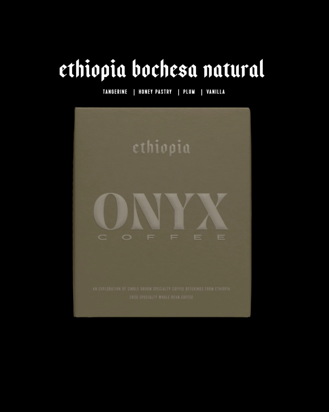 Onyx Coffee - Ethiopia Bochesa Natural