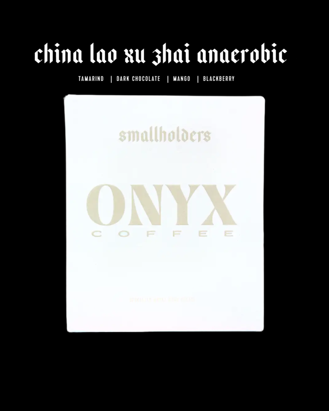 Onyx - Smallholders - China Lao Xu Zhai Anaerobic - Sigma Coffee UK