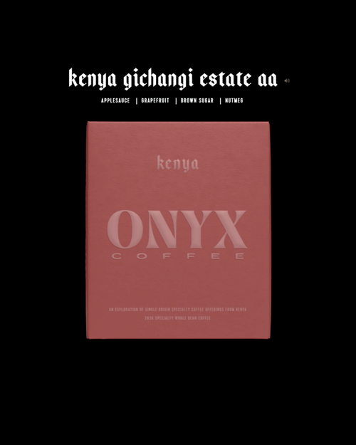 Onyx Coffee - Kenya Gichangi Estate AA