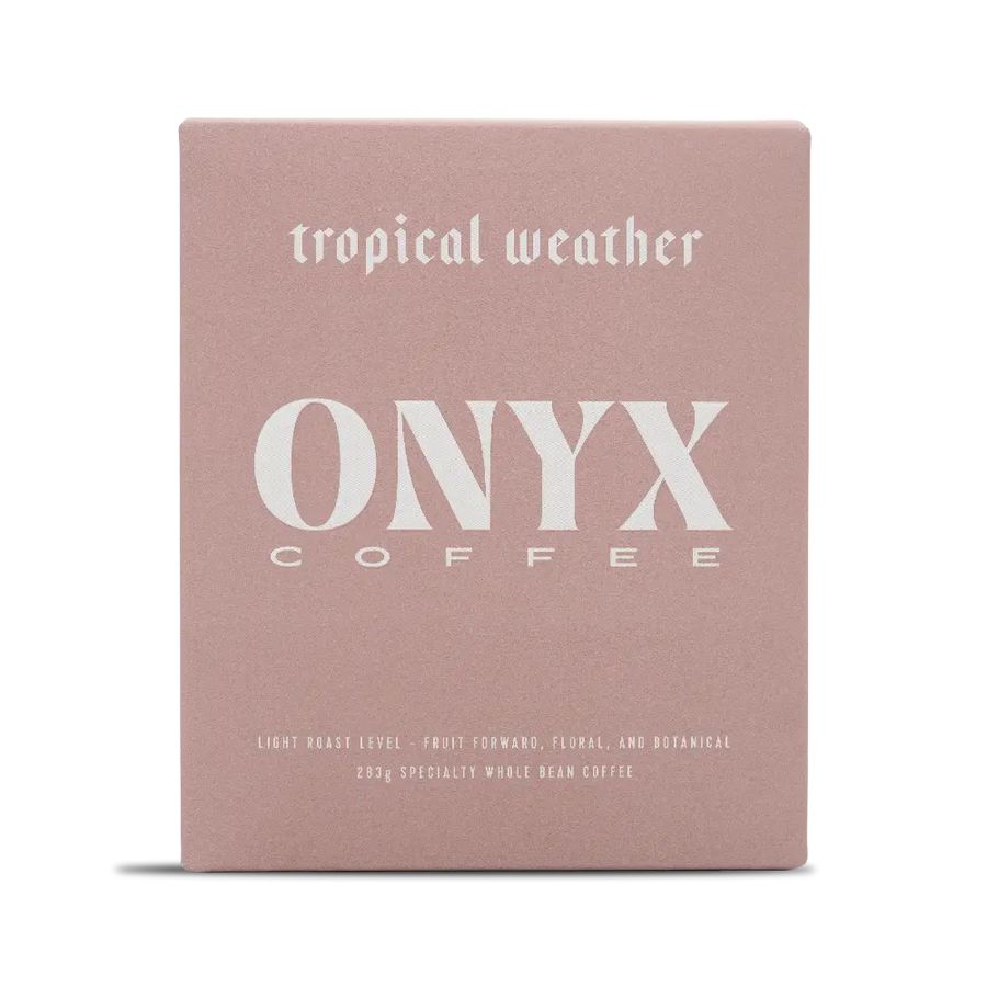 Onyx Coffee - Tropical Weather