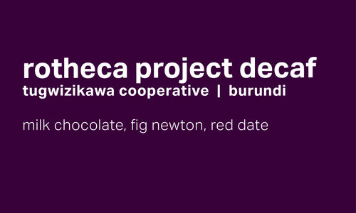 Moonwake Coffee Roasters - Rotheca Project  - Natural Decaf Red Bourbon | Burundi
