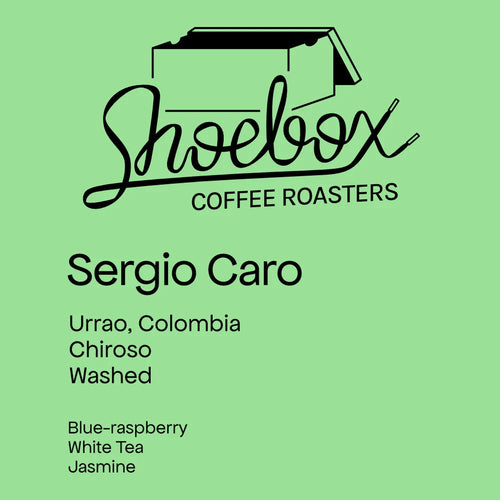 Shoebox Coffee Roasters - Sergio Caro Chiroso Washed | Colombia