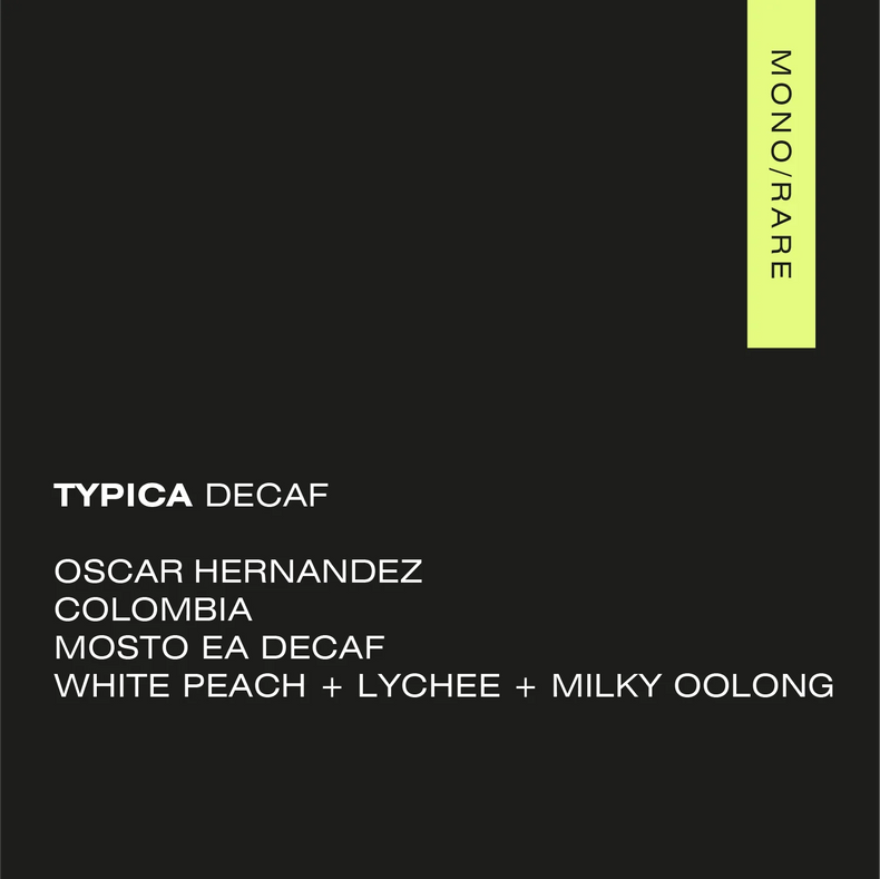 A Matter of Concrete - Typica Decaf - Nogales | Colombia - Sigma Coffee UK