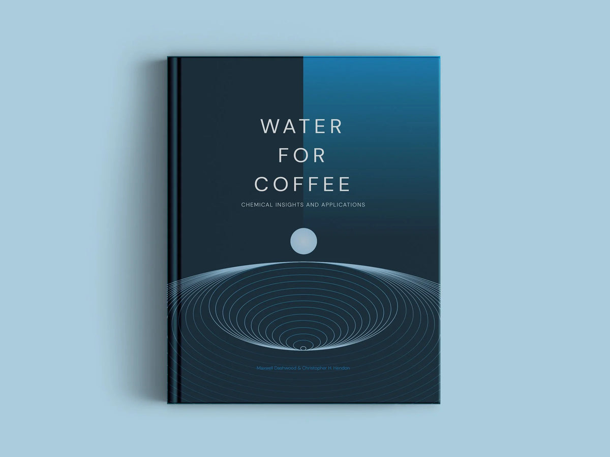 Water for Coffee (2nd Edition) | Max Dashwood & Chris H. Hendon - Sigma Coffee UK