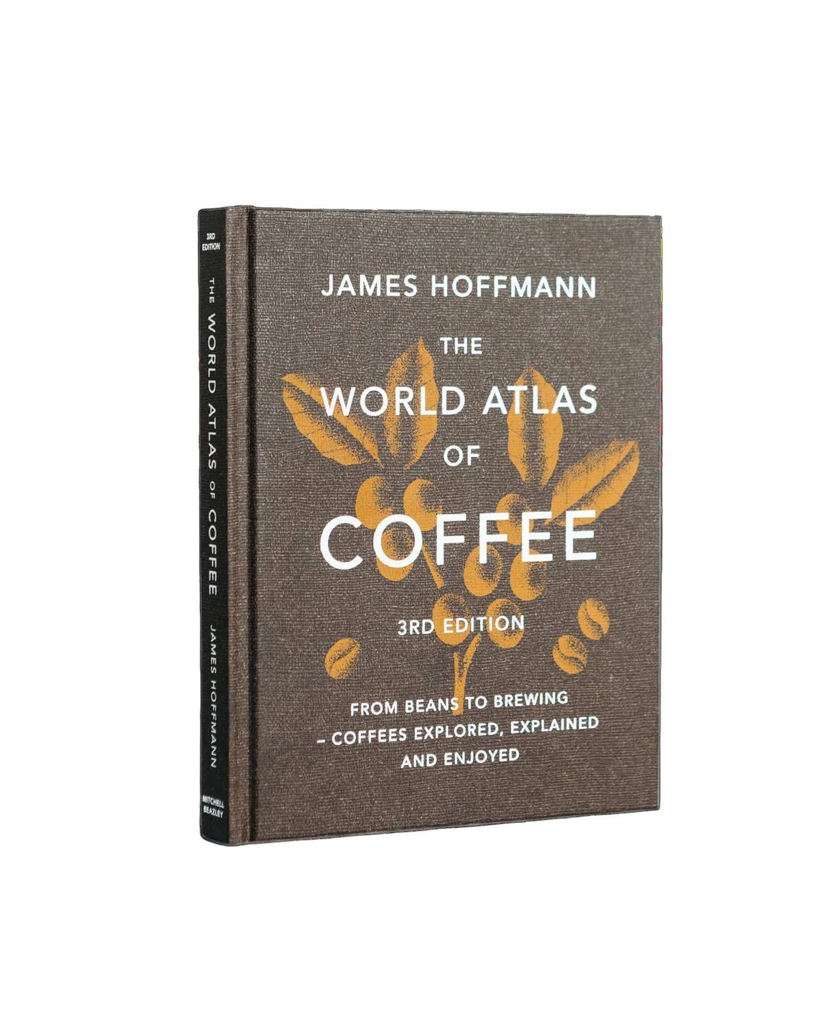 The World Atlas of Coffee 3rd Edition | James Hoffmann - Sigma Coffee UK