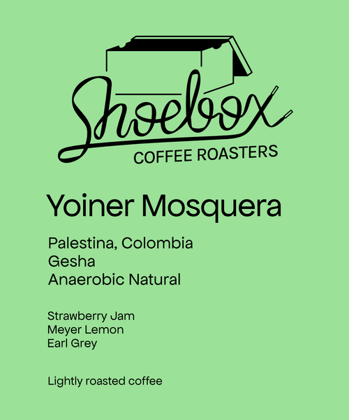 Shoebox Coffee Roasters - Yoiner Mosquera - Anaerobic Natural Gesha | Colombia - Sigma Coffee UK