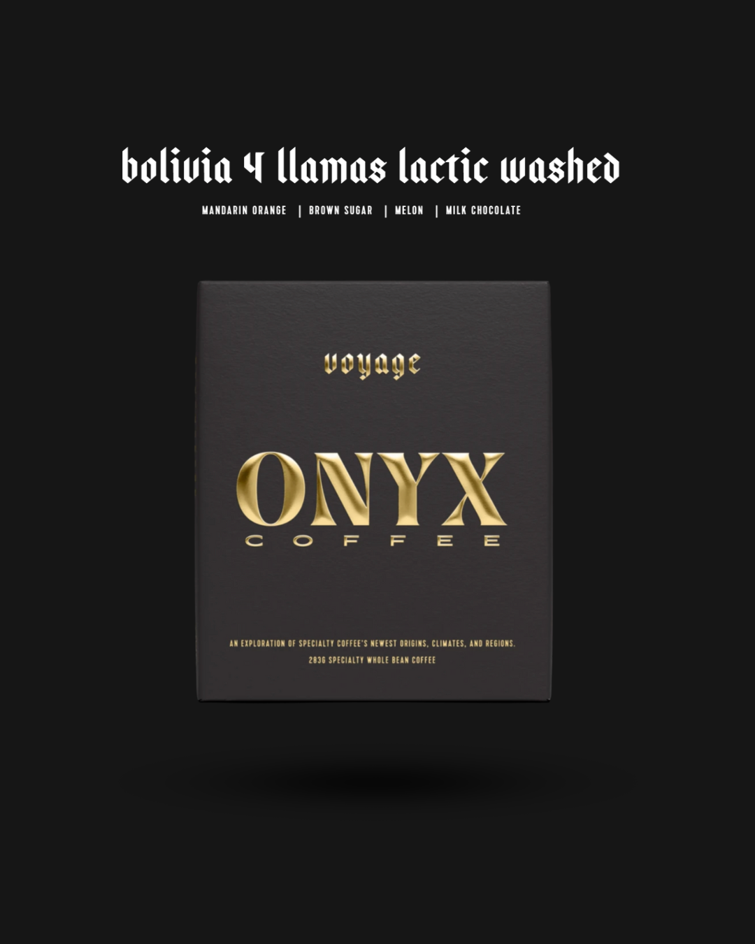 Onyx Coffee - Voyage - Bolivia 4 Llamas, Lactic Washed