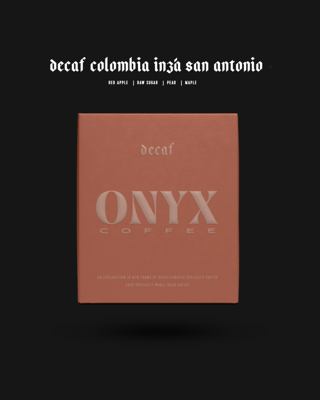 Onyx Coffee - Decaf Colombia Inza San Antonio