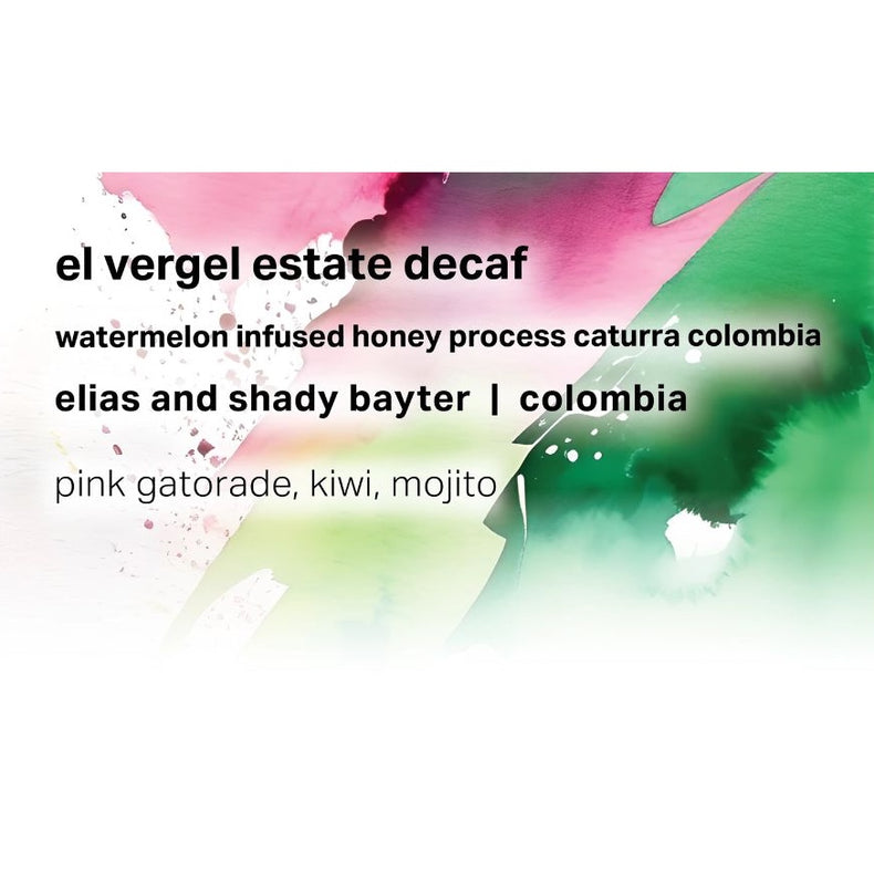 Moonwake Coffee Roasters - El Vergel Estate Decaf - Elias and Shady Bayter - Watermelon Infused Honey Process Caturra Colombia