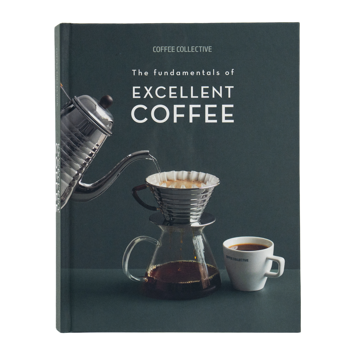 The Fundamentals of Excellent Coffee