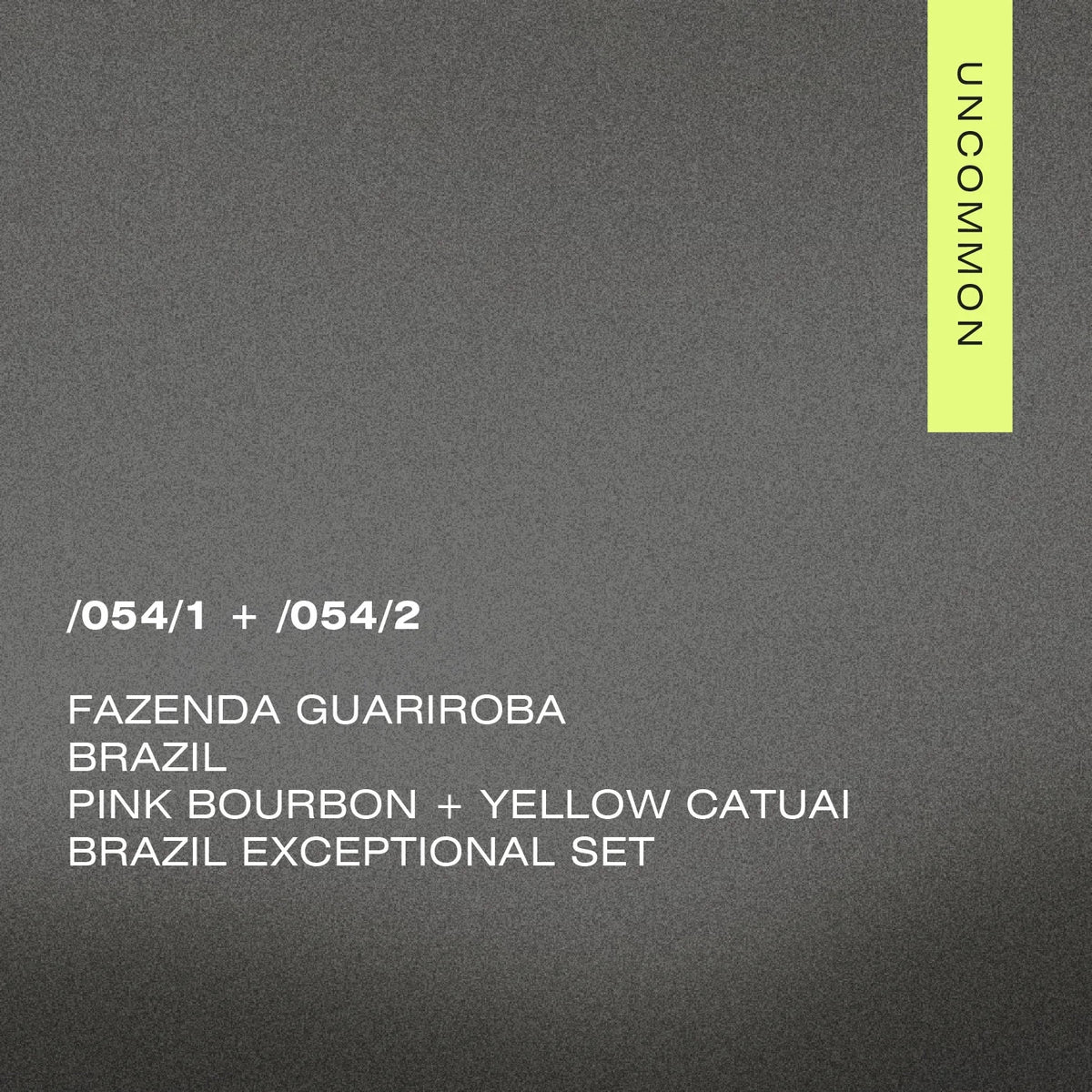 A Matter of Concrete - /054 Brazil Exceptional Set - Fazenda Guariroba